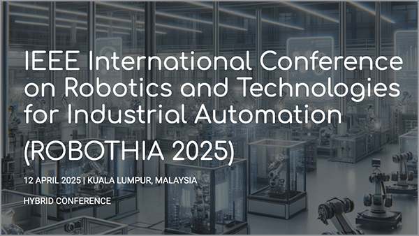 2025 IEEE International Conference on Robotics and Technologies for Industrial Automation (ROBOTHIA) logo