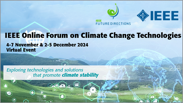 IEEE Online Forum on Climate Change Technologies